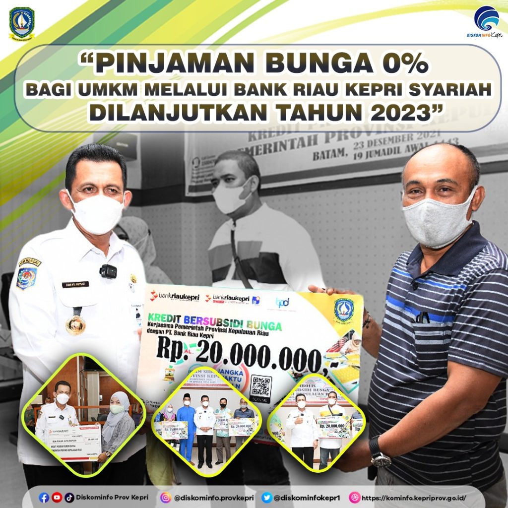 Bangkitkan UMKM Kepri, Ansar Lanjutan Program Pinjaman Bunga 0% di 2023