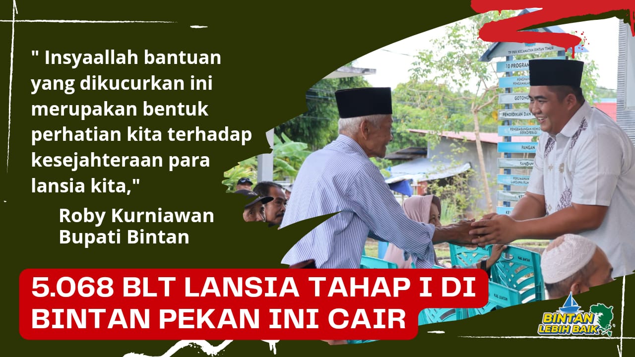 Sambut Ramadhan, 5.068 Lansia di Bintan Terima BLT Sebesar Rp 400 per Orang