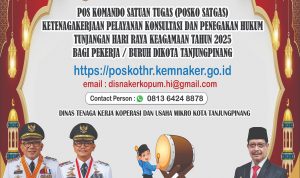 Disnaker, Koperasi, Usaha Mikro Tanjungpinang Buka Posko Pengaduan THR bagi Pekerja dan Pengusaha