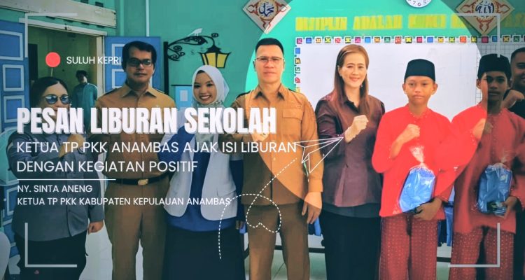 Ketua PKK Anambas Ajak Anak Isi Liburan Sekolah dengan Hal Positif, Sampaikan Selamat Natal dan Tahun Baru