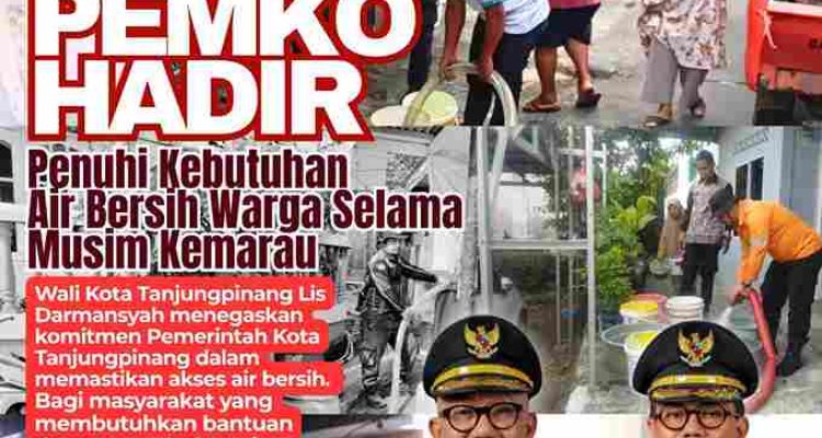 Kemarau Panjang, Pemko Tanjungpinang Pastikan Distribusi Air Bersih untuk Warga Terdampak