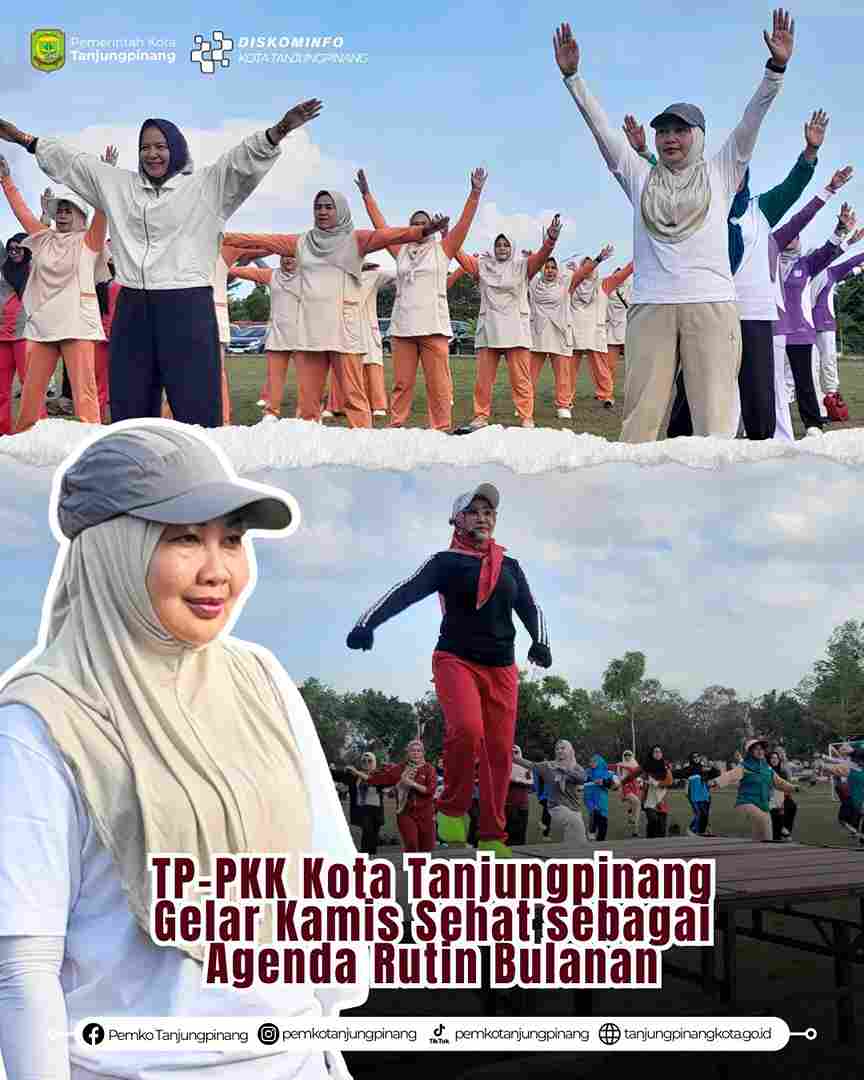Tumbuhkan Kebersamaan dan Gaya Hidup Sehat, TP-PKK Tanjungpinang Gelar ‘Kamis Sehat’